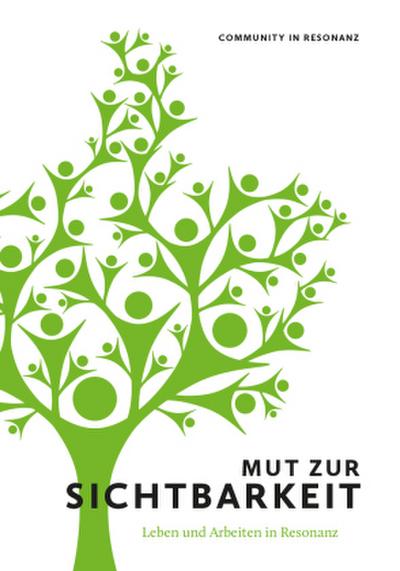Mut zur Sichtbarkeit