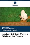 Jeevika: Auf dem Weg zur Stärkung der Frauen
