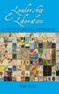 Leadership and Liberation