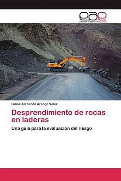 Desprendimiento de rocas en laderas