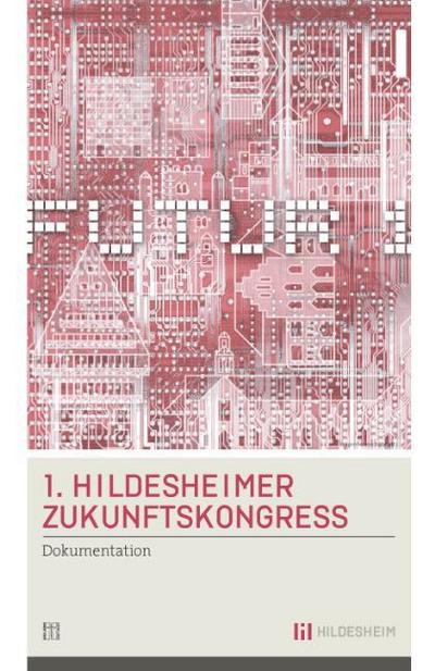 1.Hildesheimer Zukunftskongress
