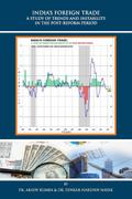 India’s Foreign Trade a Study of Trends and Instability in the Post-Reform Period