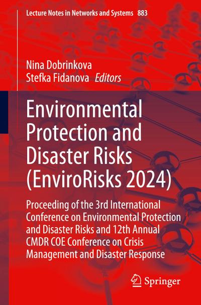 Environmental Protection and Disaster Risks (EnviroRisks 2024)