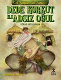 Dede Korkut İle Adsız Oğul