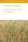 Instant Insights: Improving crop weed management