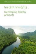 Instant Insights: Developing forestry products