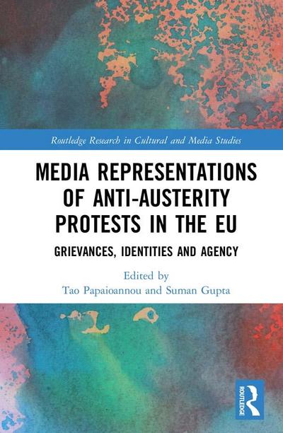 Media Representations of Anti-Austerity Protests in the EU
