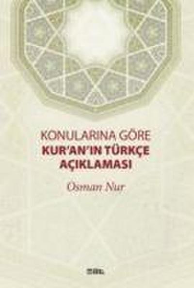 Konularina Göre Kuranin Türkce Aciklamasi