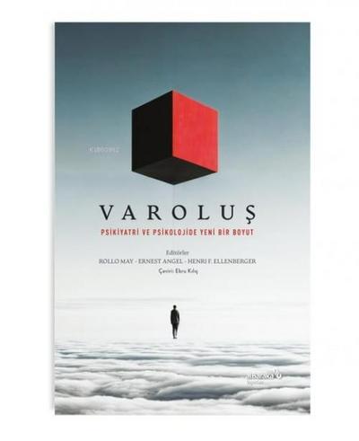Varolus - Psikoloji ve Psikiyatride Yeni Bir Boyut