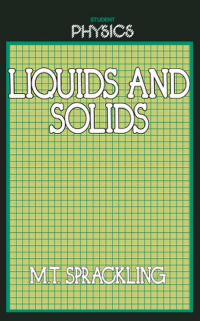 Liquids and Solids