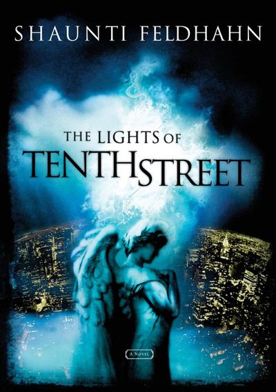The Lights of Tenth Street