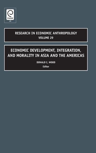 Economic Development, Integration, and Morality in Asia and the Americas