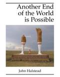 Another End of the World Is Possible
