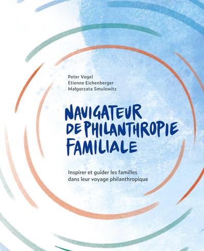 The Navigateur de Philanthropie Familiale