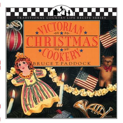 Victorian Christmas Cookery