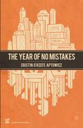 The Year of No Mistakes