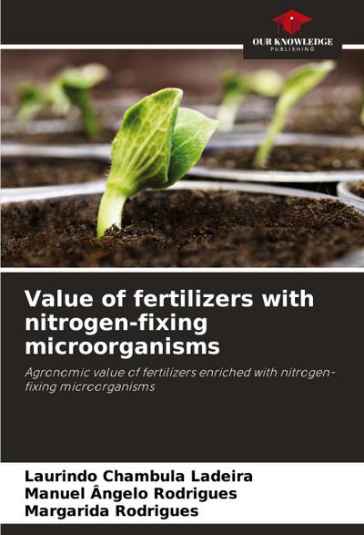 Value of fertilizers with nitrogen-fixing microorganisms