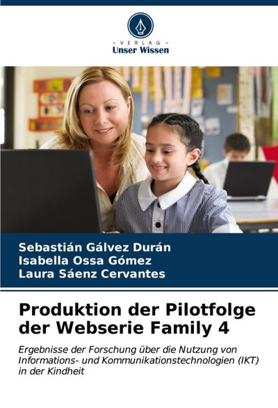 Produktion der Pilotfolge der Webserie Family 4