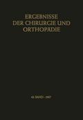 Ergebnisse der Chirurgie und Orthopädie