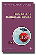 Briefly: AS/A2 Revision Guide - Ethics and Religious Ethics