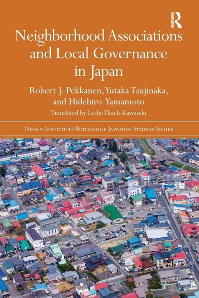 Neighborhood Associations and Local Governance in Japan