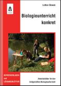 Biologieunterricht konkret