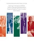 Training in Interpersonal Skills: TIPS for Managin