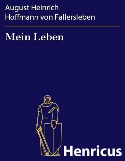 Mein Leben