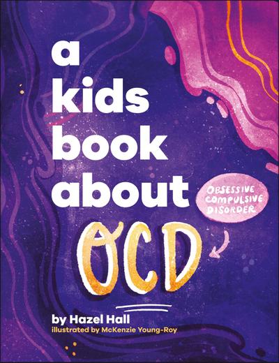 A Kids Book about Ocd