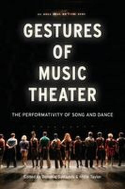 Gestures of Music Theater