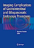 Imaging Complications of Gastrointestinal and Biliopancreatic Endoscopy Procedures