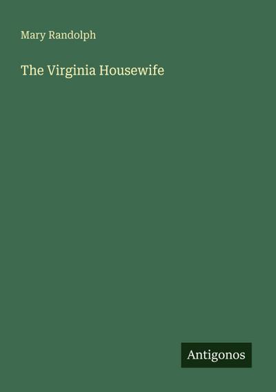 The Virginia Housewife