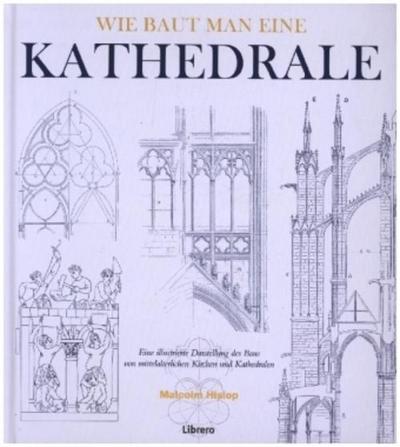 Wie baut man eine Kathedrale