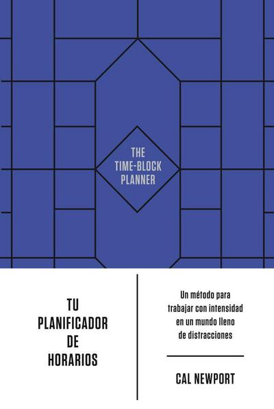 Tu Planificador de Horarios (the Time-Block Planner Spanish Edition)