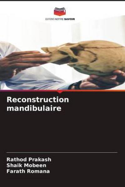 Reconstruction mandibulaire