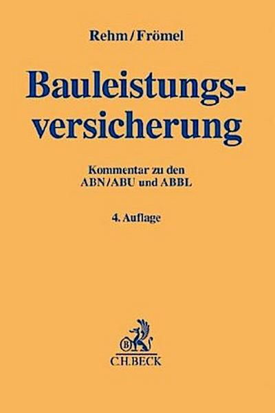 Bauleistungsversicherung