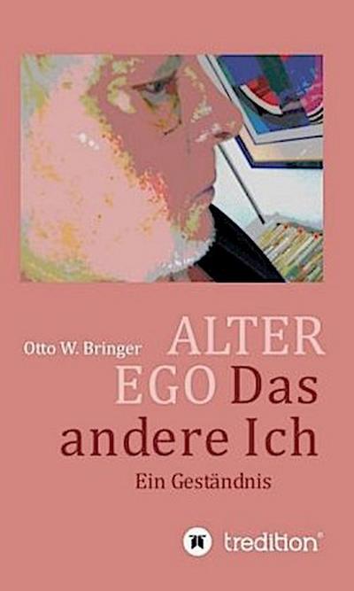 ALTER EGO, das andere Ich