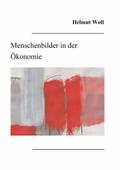 Menschenbilder in der Ökonomie