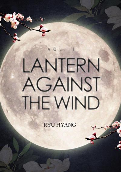 Lantern Against the Wind Vol. 1 (novel)