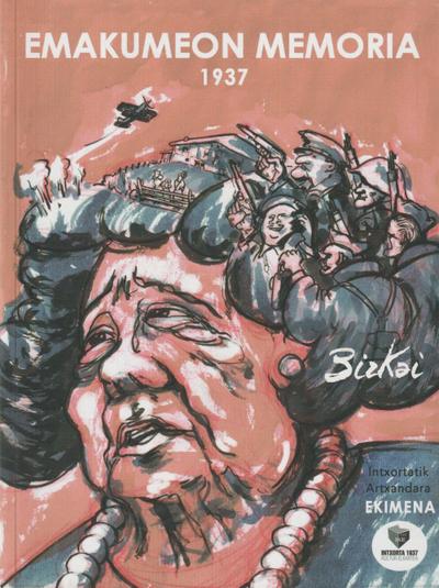 Emakumeon memoria : Intxortatik Artxandara 1937