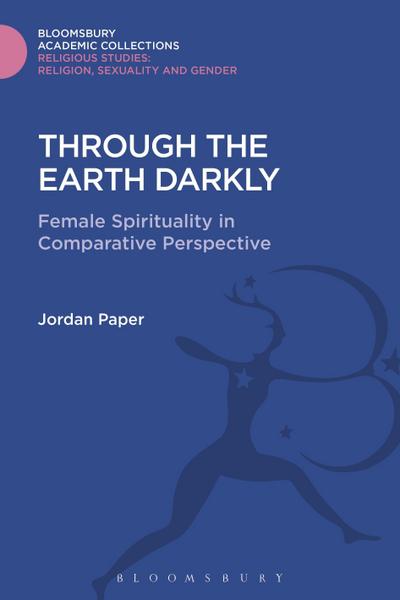 Through the Earth Darkly