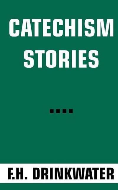 Catechism Stories
