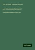 Les femmes qui pleurent