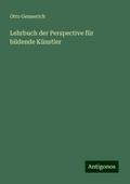 Lehrbuch der Perspective für bildende Künstler