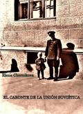 El Caronte de la Union Sovietica