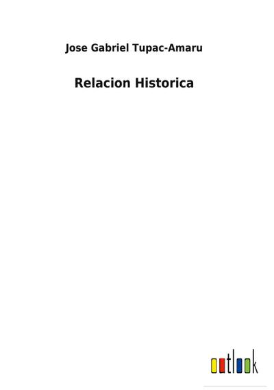 Relacion Historica