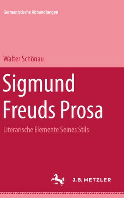 Sigmund Freuds Prosa