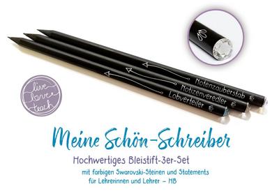 Meine Schön-Schreiber - "live - love - teach": Hochwertiges Bleistift-3er-Set, mit farbigen Swarovski-Steinen und Statements für Lehrerinnen und Lehrer, HB