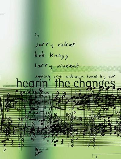 Hearin' The Changes 