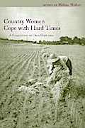 Country Women Cope with Hard Times